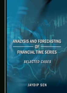 None Analysis and Forecasting of Financial Time Series : Selected Cases