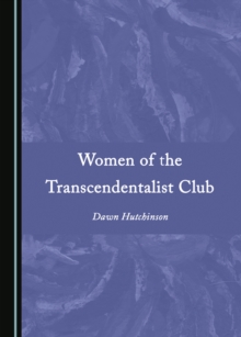 None Women of the Transcendentalist Club