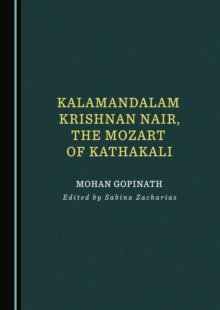 None Kalamandalam Krishnan Nair, the Mozart of Kathakali