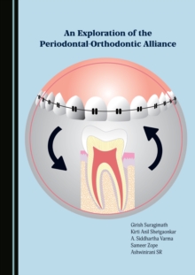 None Exploration of the Periodontal-Orthodontic Alliance