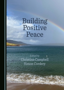 None Building Positive Peace