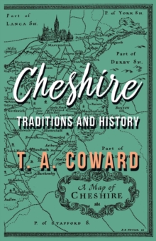 Cheshire : Traditions and History