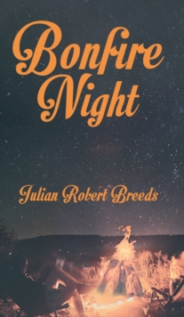 Bonfire Night, Hardback Book Bonfire Night, Hardback Book