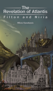 The Revelation of Atlantis, Hardback Book The Revelation of Atlantis, Hardback Book