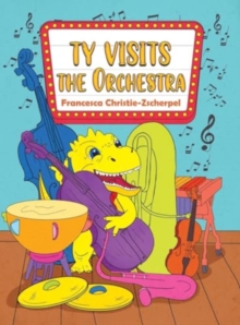 Ty Visits the Orchestra