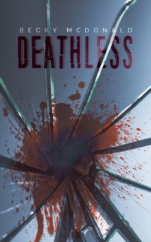 Deathless, Paperback / softback Book Deathless, Paperback / softback Book
