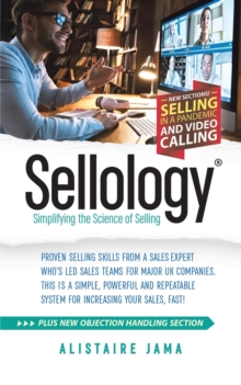 Sellology: Simplifying the Science of Selling