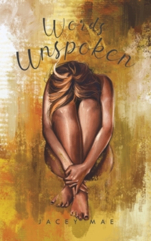 Words Unspoken, Paperback / softback Book Words Unspoken, Paperback / softback Book