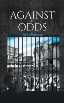 Against the Odds, Paperback / softback Book Against the Odds, Paperback / softback Book