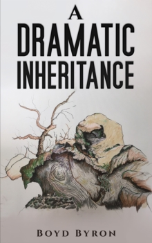 A Dramatic Inheritance