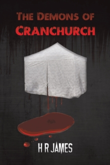The Demons of Cranchurch, Paperback / softback Book The Demons of Cranchurch, Paperback / softback Book