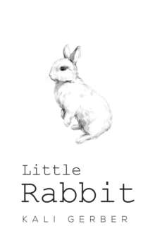Little Rabbit, Paperback / softback Book Little Rabbit, Paperback / softback Book