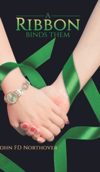 A Ribbon Binds Them, Hardback Book A Ribbon Binds Them, Hardback Book