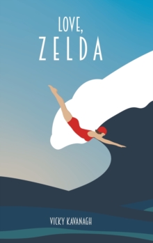 Love, Zelda, Paperback / softback Book Love, Zelda, Paperback / softback Book