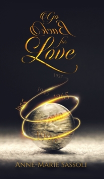 Go Back for Love, Hardback Book Go Back for Love, Hardback Book