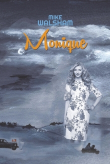 Monique, Paperback / softback Book Monique, Paperback / softback Book