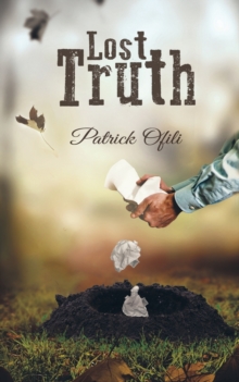 Lost Truth, Paperback / softback Book Lost Truth, Paperback / softback Book