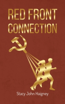 Red Front Connection, Paperback / softback Book Red Front Connection, Paperback / softback Book