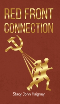 Red Front Connection, Hardback Book Red Front Connection, Hardback Book