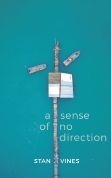 A Sense of No Direction, Paperback / softback Book A Sense of No Direction, Paperback / softback Book