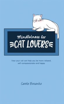 Mindfulness for Cat Lovers