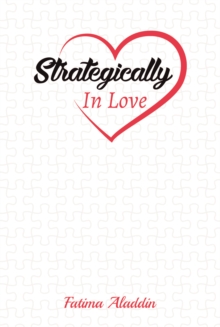 Strategically In Love, Hardback Book Strategically In Love, Hardback Book