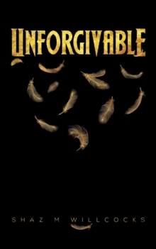 Unforgivable, Paperback / softback Book Unforgivable, Paperback / softback Book