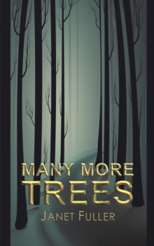 Many More Trees, Paperback / softback Book Many More Trees, Paperback / softback Book