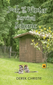 Jock and the Winter Survival Scheme, Paperback / softback Book Jock and the Winter Survival Scheme, Paperback / softback Book