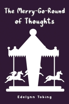 The Merry-Go-Round of Thoughts