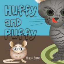 Huffy and Puffy, Paperback / softback Book Huffy and Puffy, Paperback / softback Book