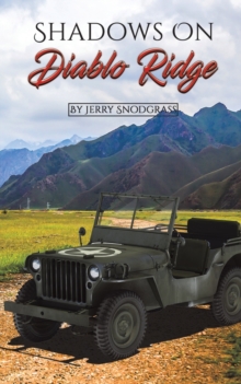 Shadows on Diablo Ridge, Paperback / softback Book Shadows on Diablo Ridge, Paperback / softback Book