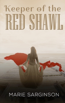 Keeper of the Red Shawl