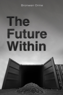 The Future Within