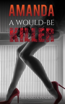 Amanda - a Would-Be Killer