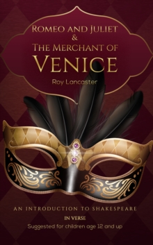 Romeo and Juliet & The Merchant of Venice