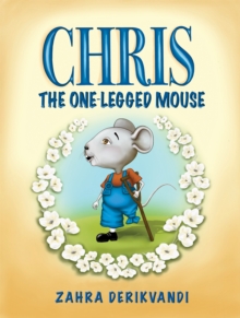 Chris the One-Legged Mouse