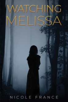 Watching Melissa