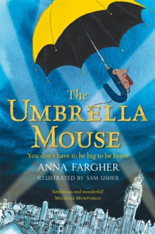 The Umbrella Mouse, Paperback / softback Book The Umbrella Mouse, Paperback / softback Book