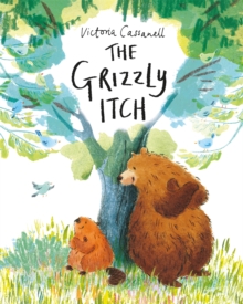 The Grizzly Itch, Paperback / softback Book The Grizzly Itch, Paperback / softback Book