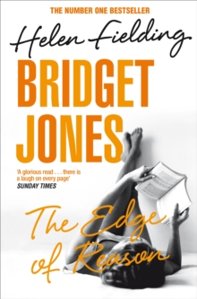 Bridget Jones: The Edge of Reason : the thirty-something's chaotic quest for love continues