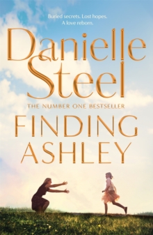 Finding Ashley : A moving story of buried secrets and family reunited from the billion copy bestseller