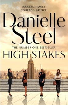 High Stakes : A riveting novel about the price of success from the billion copy bestseller