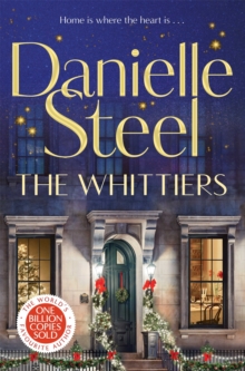 The Whittiers : A heartwarming novel about the importance of family from the billion copy bestseller