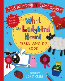 What the Ladybird Heard Make and Do