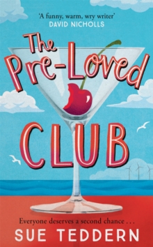 The Pre-Loved Club : the uplifting, grown-up rom-com you've been waiting for