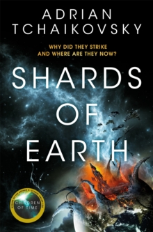 Pan Macmillan The Shards Of Earth , First In An Extraordinary Space Opera Trilogy, From The Winner Of The Arthur C. Clarke Award