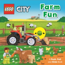 LEGO City. Farm Fun : A Push, Pull and Slide Book