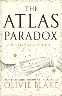 The Atlas Paradox : The incredible sequel to international bestseller The Atlas Six