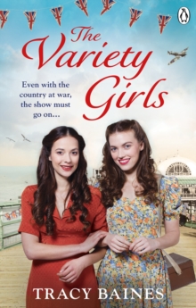 The Variety Girls, Paperback / softback Book The Variety Girls, Paperback / softback Book